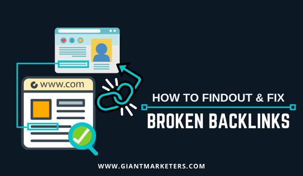 how to Findout & Fix Broken Backlinks