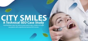 City Smiles Technical SEO Case Study