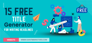 15 Free Title Generator Tools for Writing Headlines