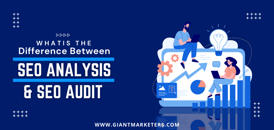 What Is the Difference Between SEO Analysis and an SEO Audit